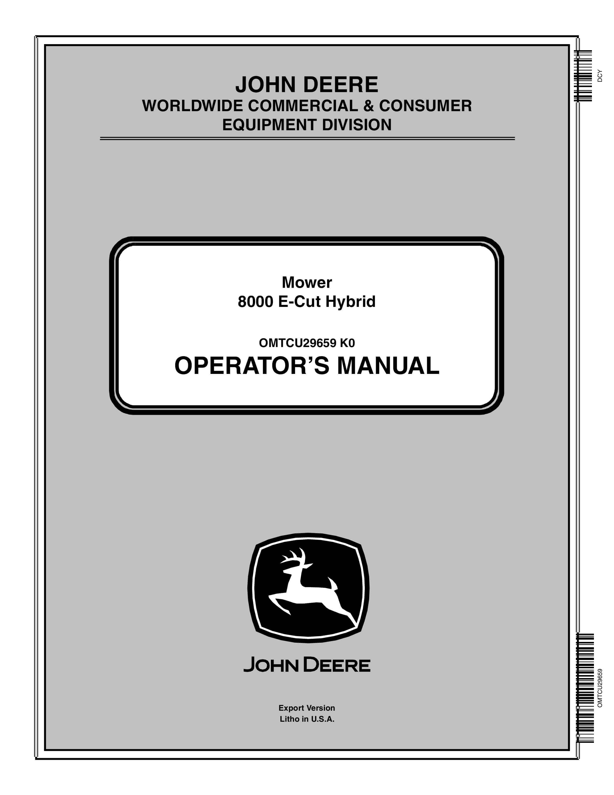 John Deere 8000 E Cut Hybrid Mower Operator Manual OMTCU29659 1