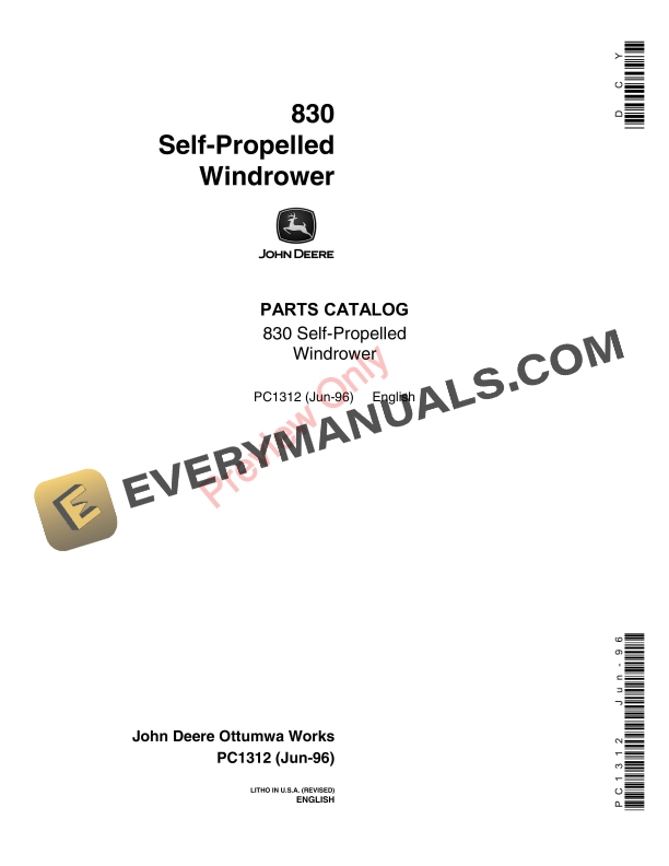John Deere 830 Self-Propelled Windrower Parts Catalog PC1312 25JUN96