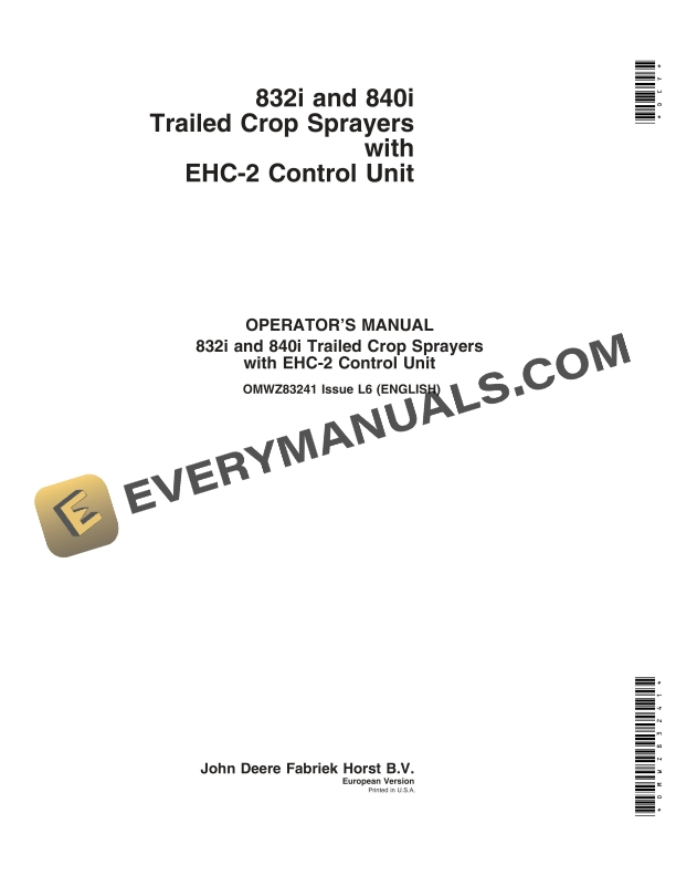 John Deere 832i and 840i Trailed Crop Sprayers with EHC 2 Control Unit Operator Manual OMWZ83241 1