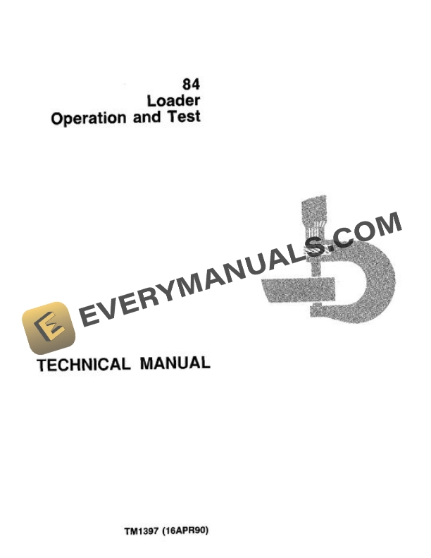John Deere 84 Loader Test Manual TM1397