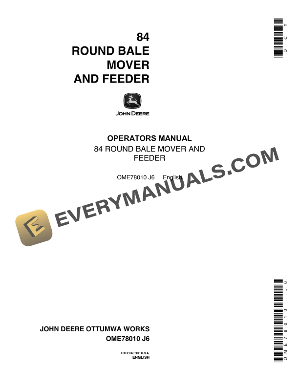 John Deere 84 ROUND BALE MOVER AND FEEDER Operator Manual OME78010 1