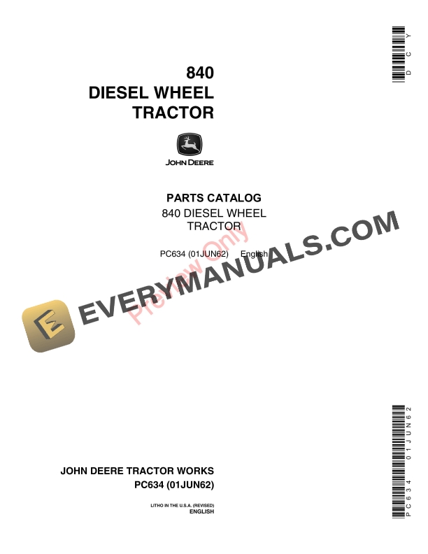 John Deere 840 Diesel Wheel Tractor Parts Catalog PC634 01JUN62