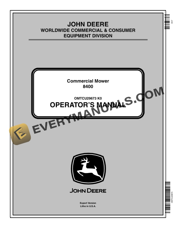 John Deere 8400 Commercial Mower Operator Manual OMTCU29673 1