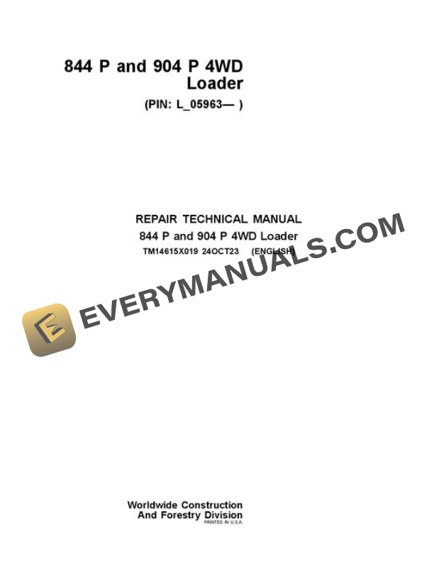 John Deere 844 P 904 P Loader Repair Manual TM14615X019