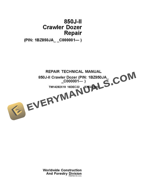 John Deere 850J-II Crawler Dozer Repair Manual TM14282X19