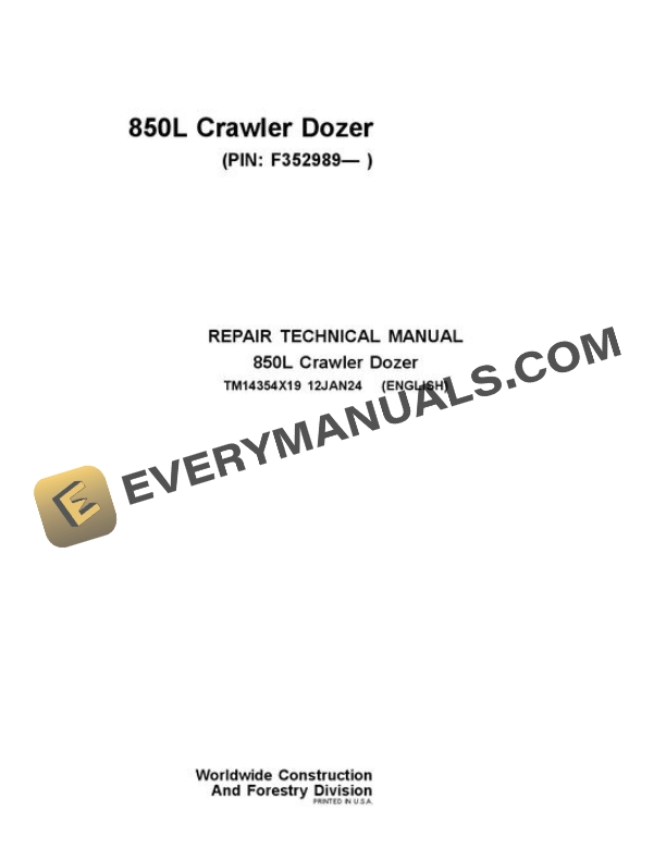 John Deere 850L Crawler Dozer Repair Manual TM14354X19