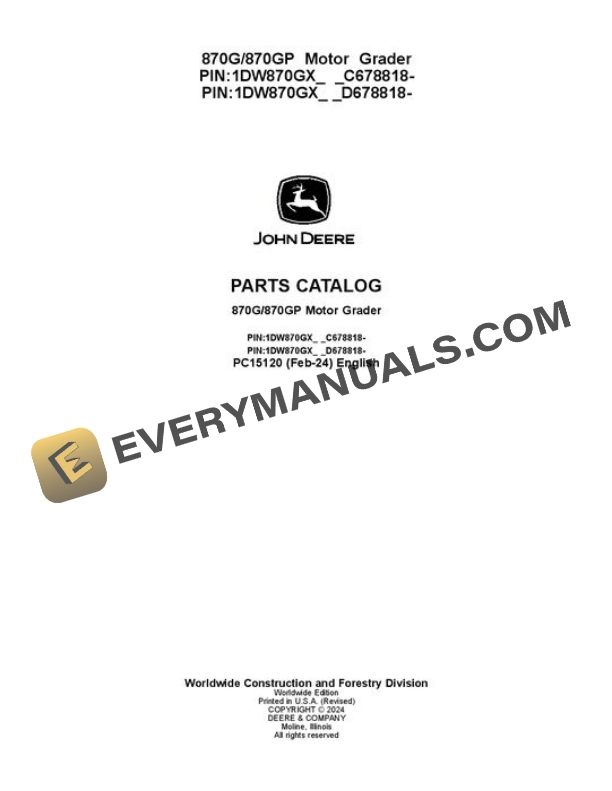 John Deere 870G 870GP Motor Grader Parts Catalog PC15120 2 John Deere 870G 870GP Motor Grader Parts Catalog PC15120