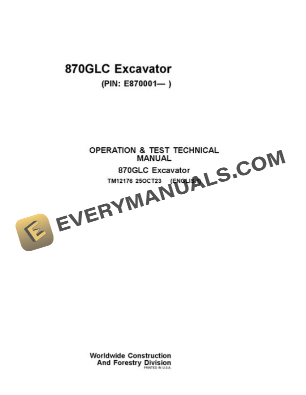 John Deere 870GLC Excavator Test Manual TM12176