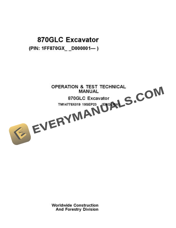 John Deere 870GLC Excavator Test Manual TM14778X019