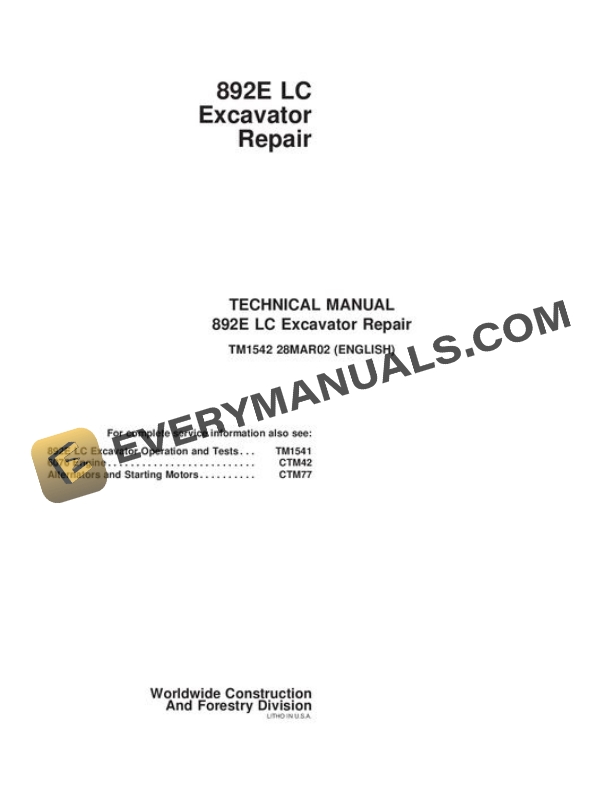 John Deere 892ELC Excavator Repair Manual TM1542
