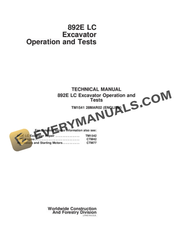 John Deere 892ELC Excavator Diagnostic Operation and Test Manual TM1541 28MAR02 PDF