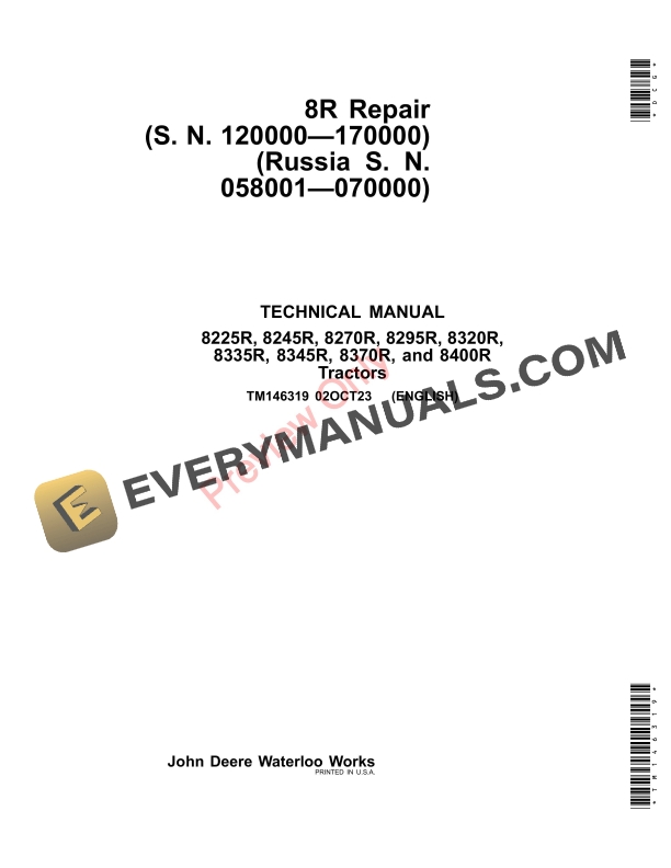John Deere 8R(S. N. 120000?170000)(Russia S. N. 058001?070000) Technical Manual TM146319 02OCT23