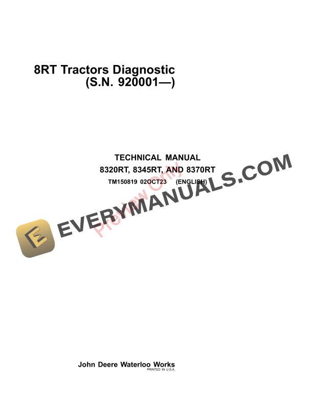 John Deere 8RT Tractors(S.N. 920001?) Technical Manual TM150819 02OCT23
