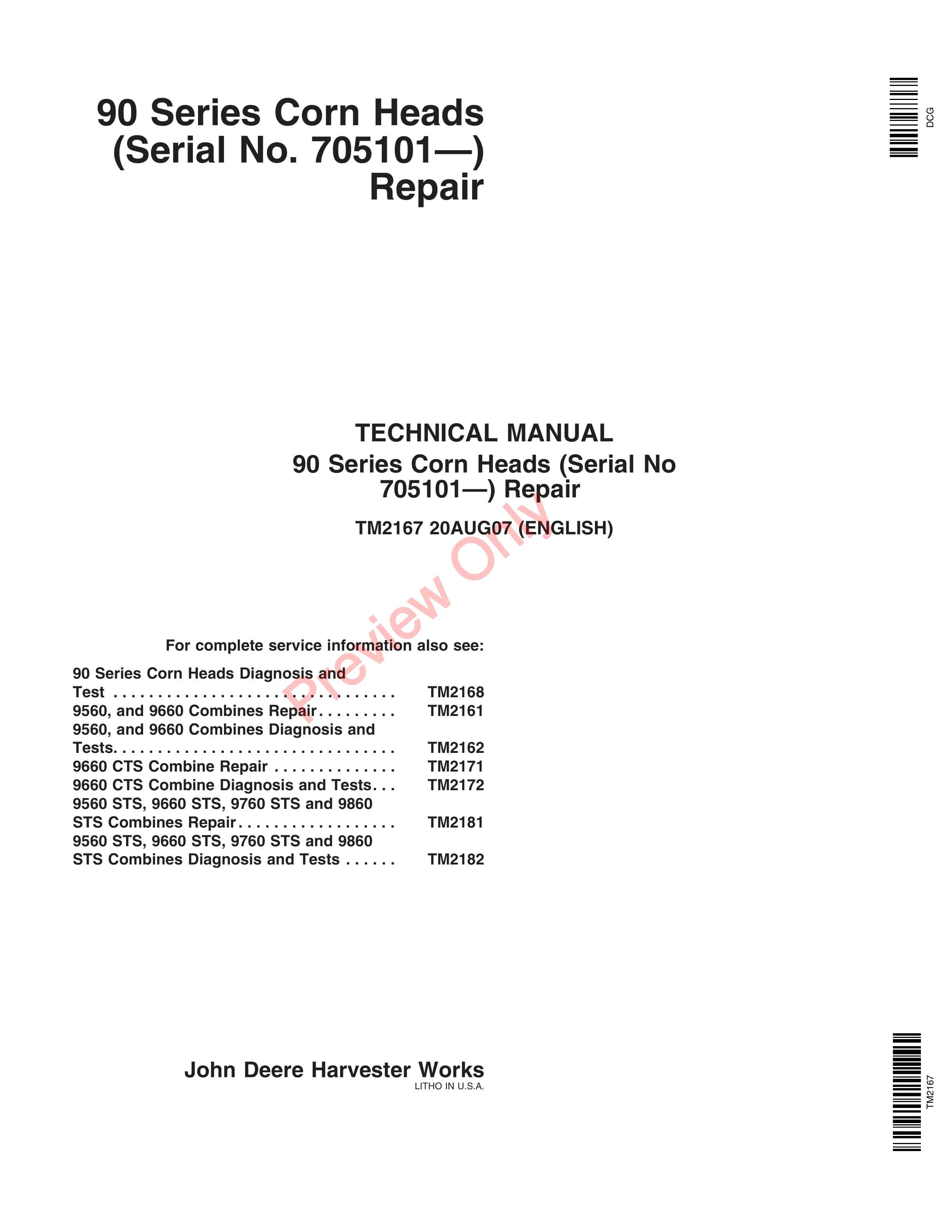 John Deere 90 Series Corn Heads 705101 Technical Manual TM2167 20AUG07 1