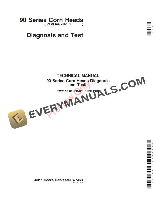 John Deere 90 Series Corn Heads 705101 Technical Manual TM2168 01NOV03 1