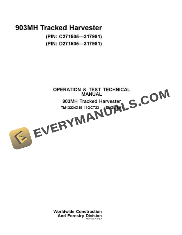 John Deere 903MH Tracked Harvester Test Manual TM13234X19