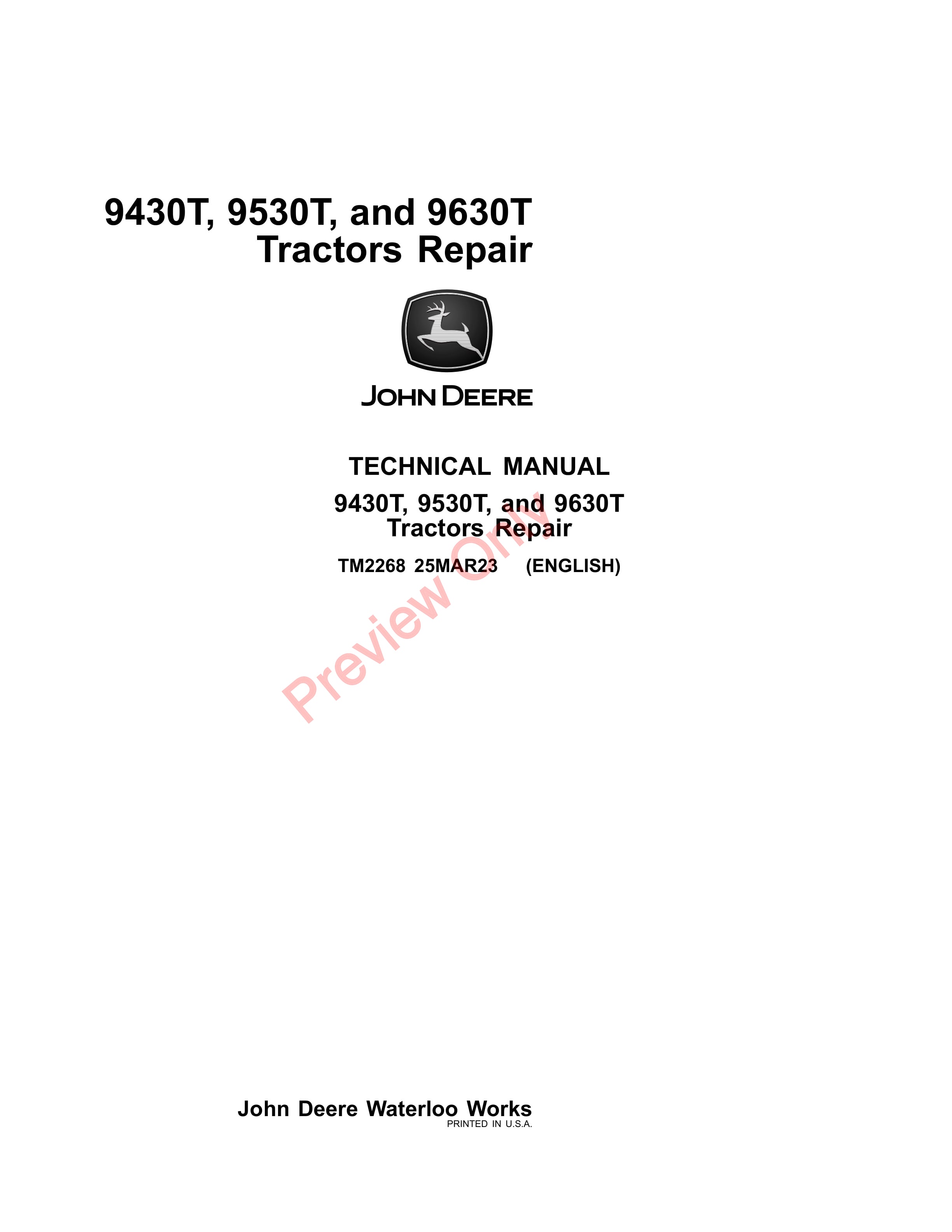 John Deere 9430T 9530T and 9630T Tractors Technical Manual TM2268 25MAR23 1
