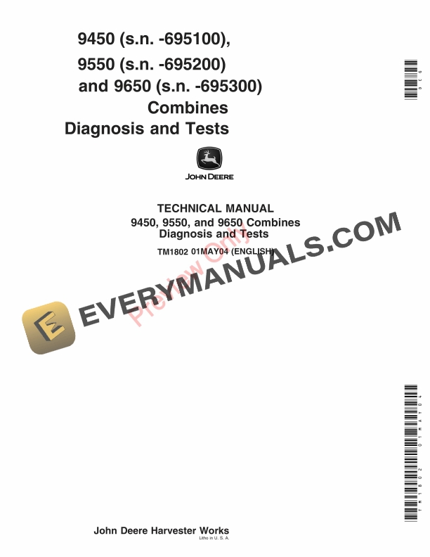 John Deere 9450 9550 Combines Diagnosis and Test Manual TM1802 01MAY04 PDF