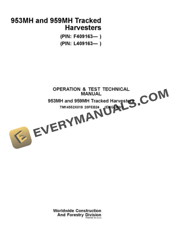 John Deere 953MH 959MH Tracked Harvester Test Manual TM14552X019