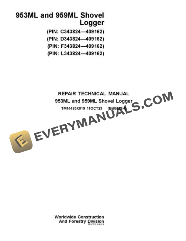 John Deere 953ML 959ML Shovel Logger Repair Manual TM14485X019
