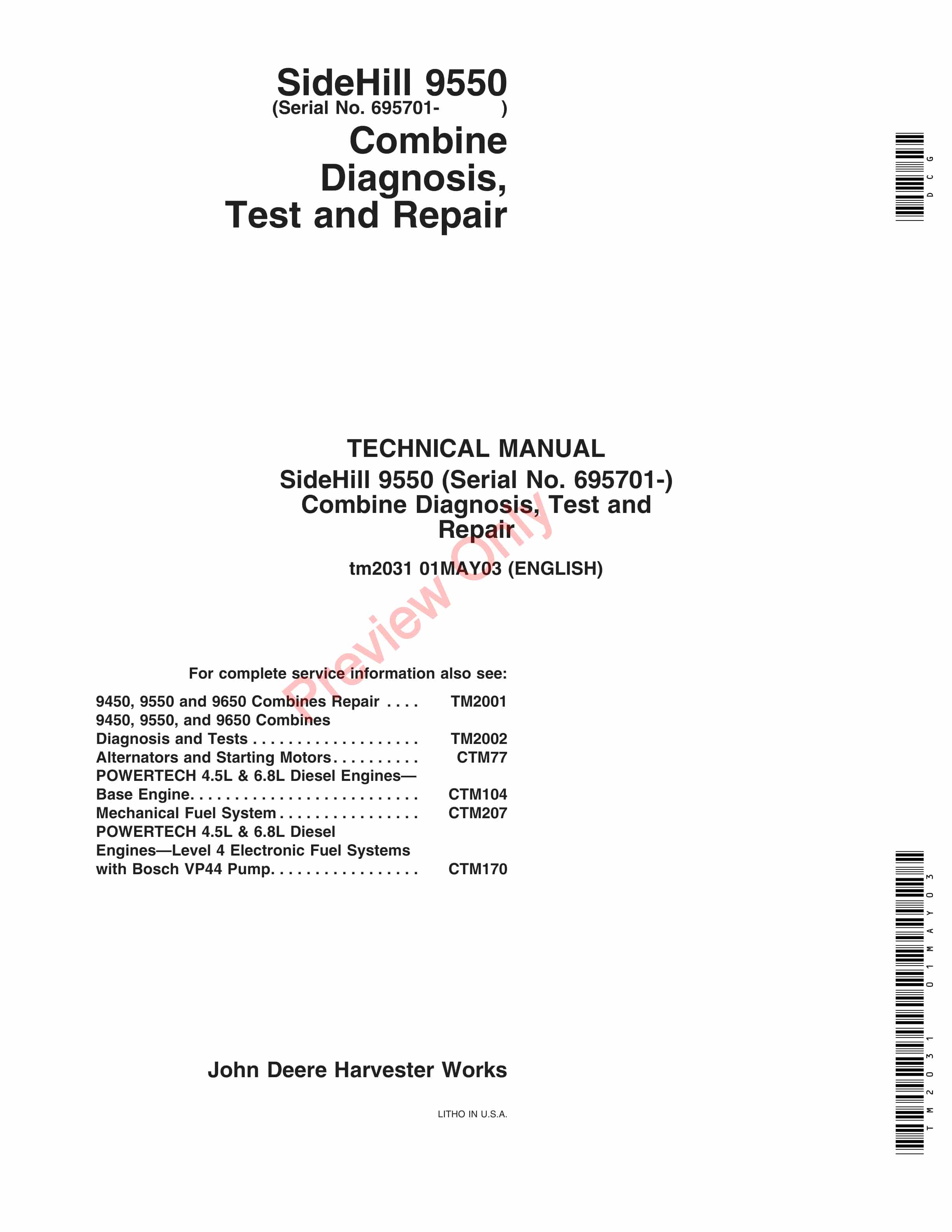 John Deere 9550 Sidehill Combine s.n. 695701 Technical Manual TM2031 01MAY03 1