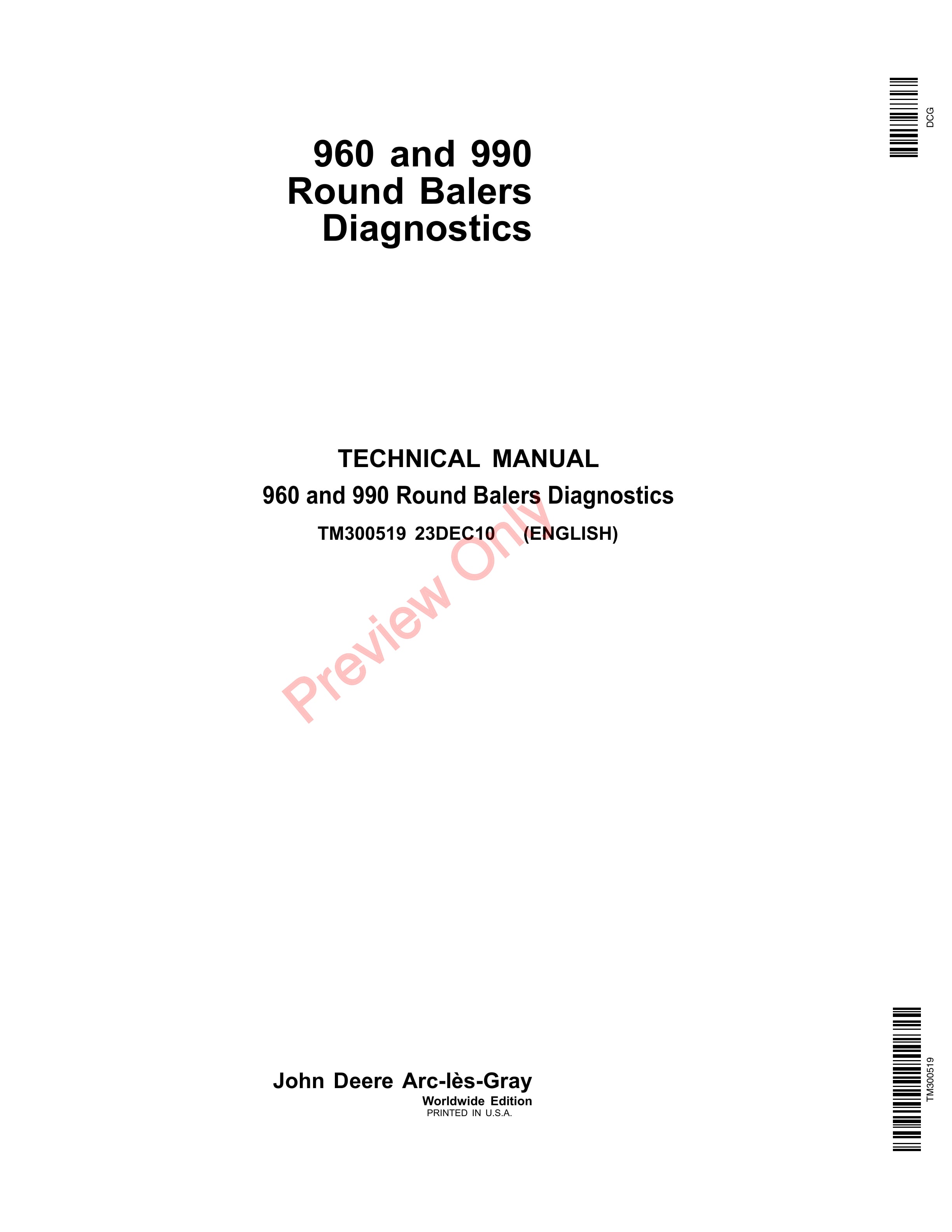 John Deere 960 and 990 Round Balerss Technical Manual TM300519 23DEC10 1
