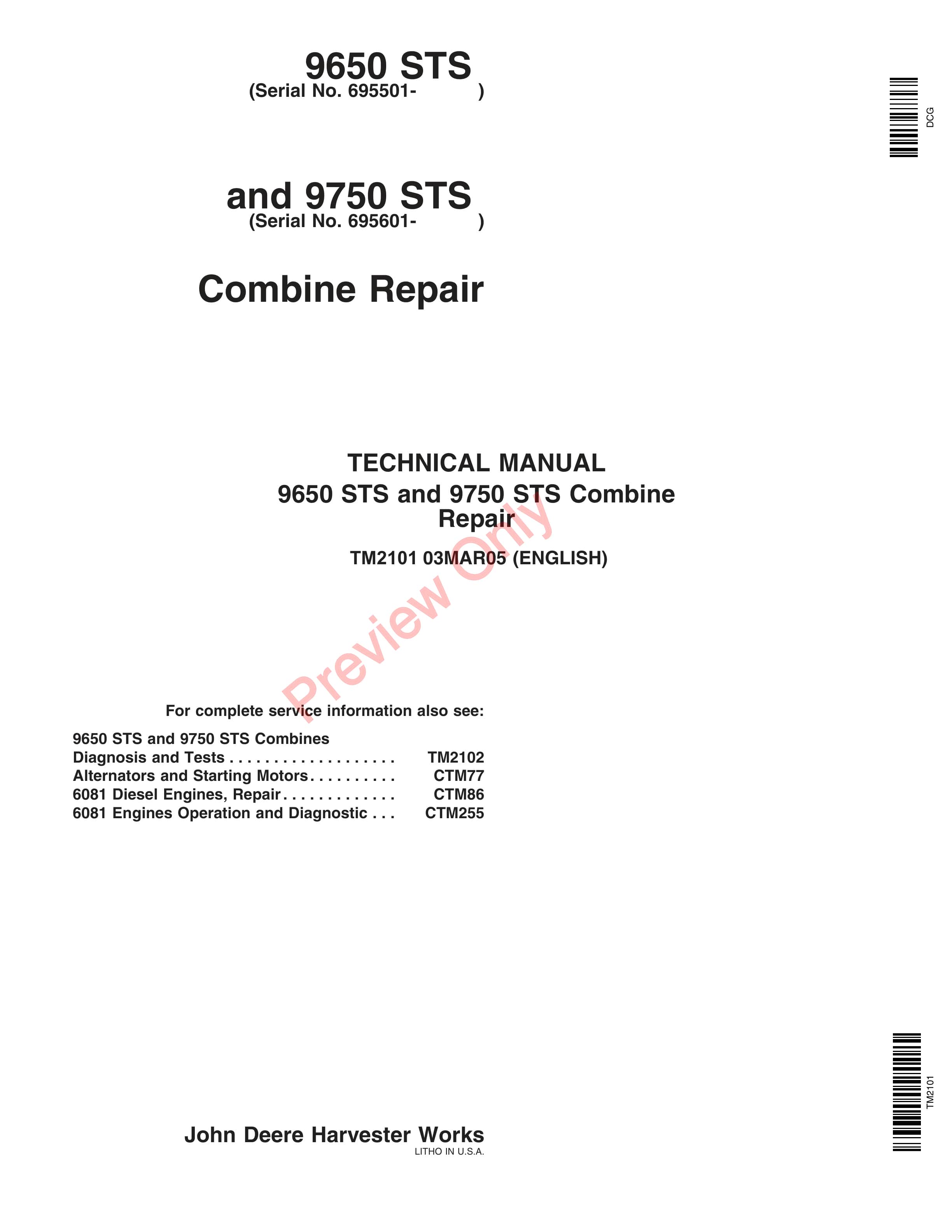 John Deere 9650 STS Combines (695501-), 9750 STS Combines (695601-) Repair Technical Manual TM2101 03MAR05 PDF