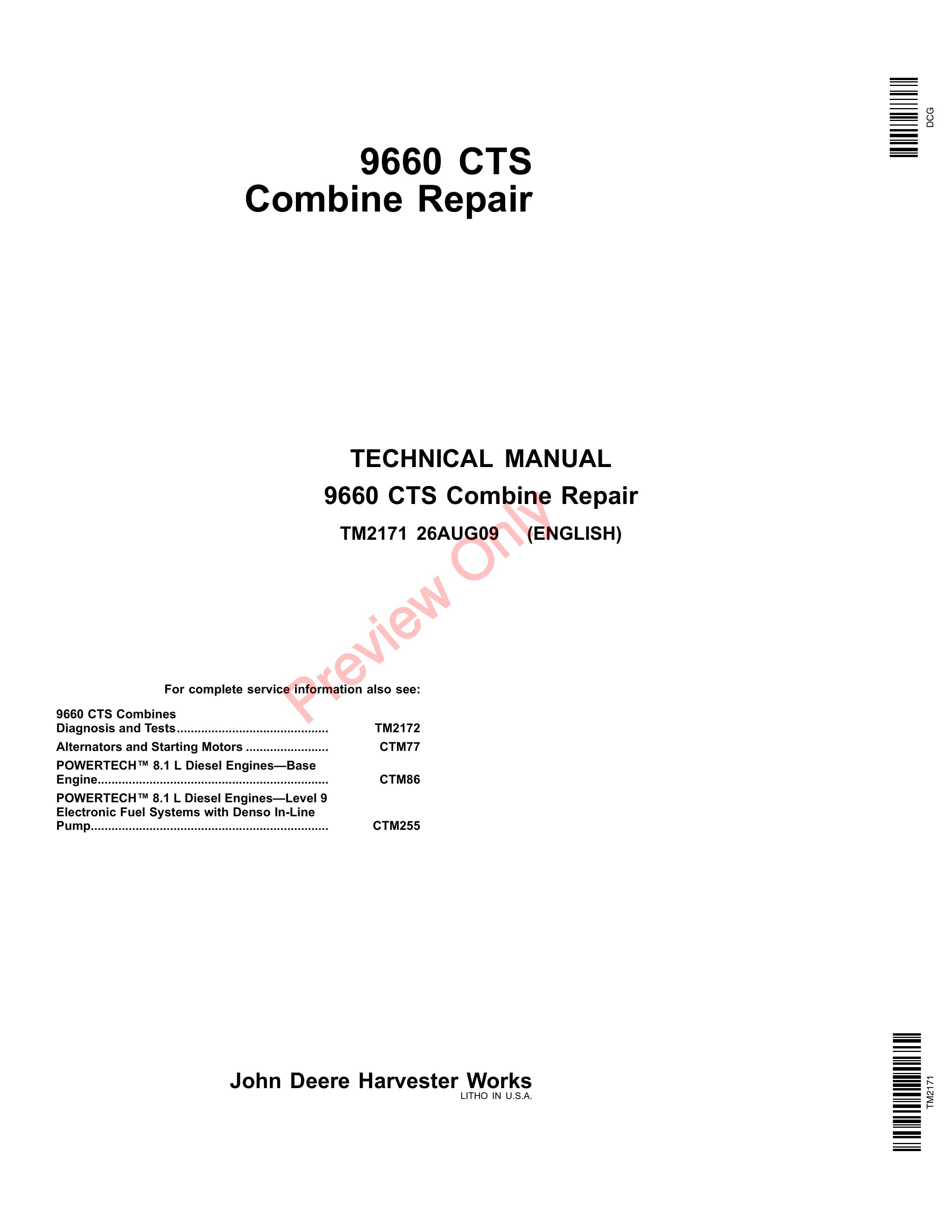 John Deere 9660 CTS Self Propelled Combine 705401 Technical Manual TM2171 26AUG09 1