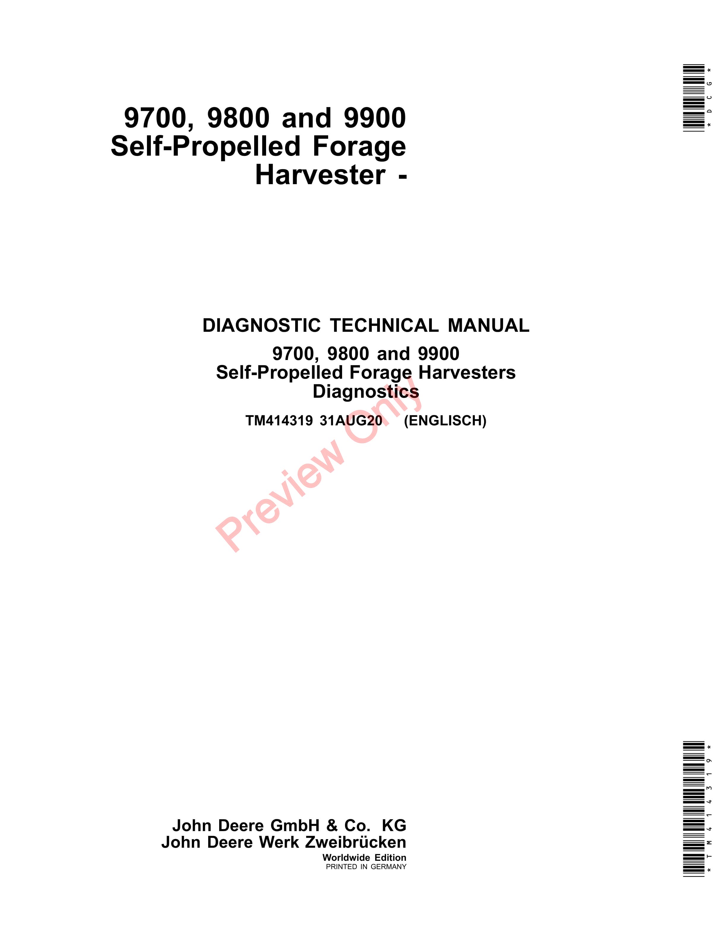 John Deere 9700 9800 and 9900 Self Propelled Forage Harvester Diagnostic Technical Manual TM414319 31AUG20 1