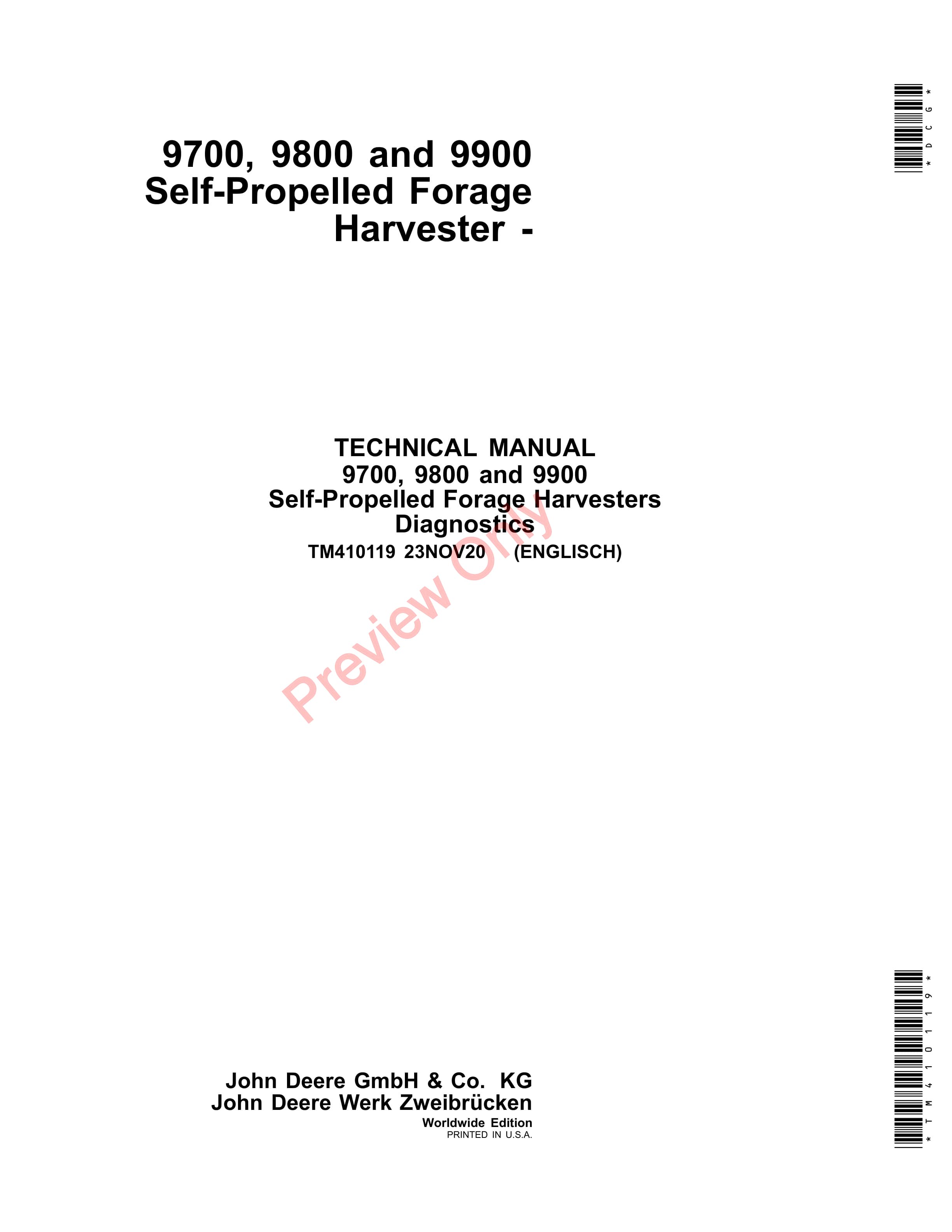 John Deere 9700 9800 and 9900 Self Propelled Forage Harvester Technical Manual TM410119 23NOV20 1