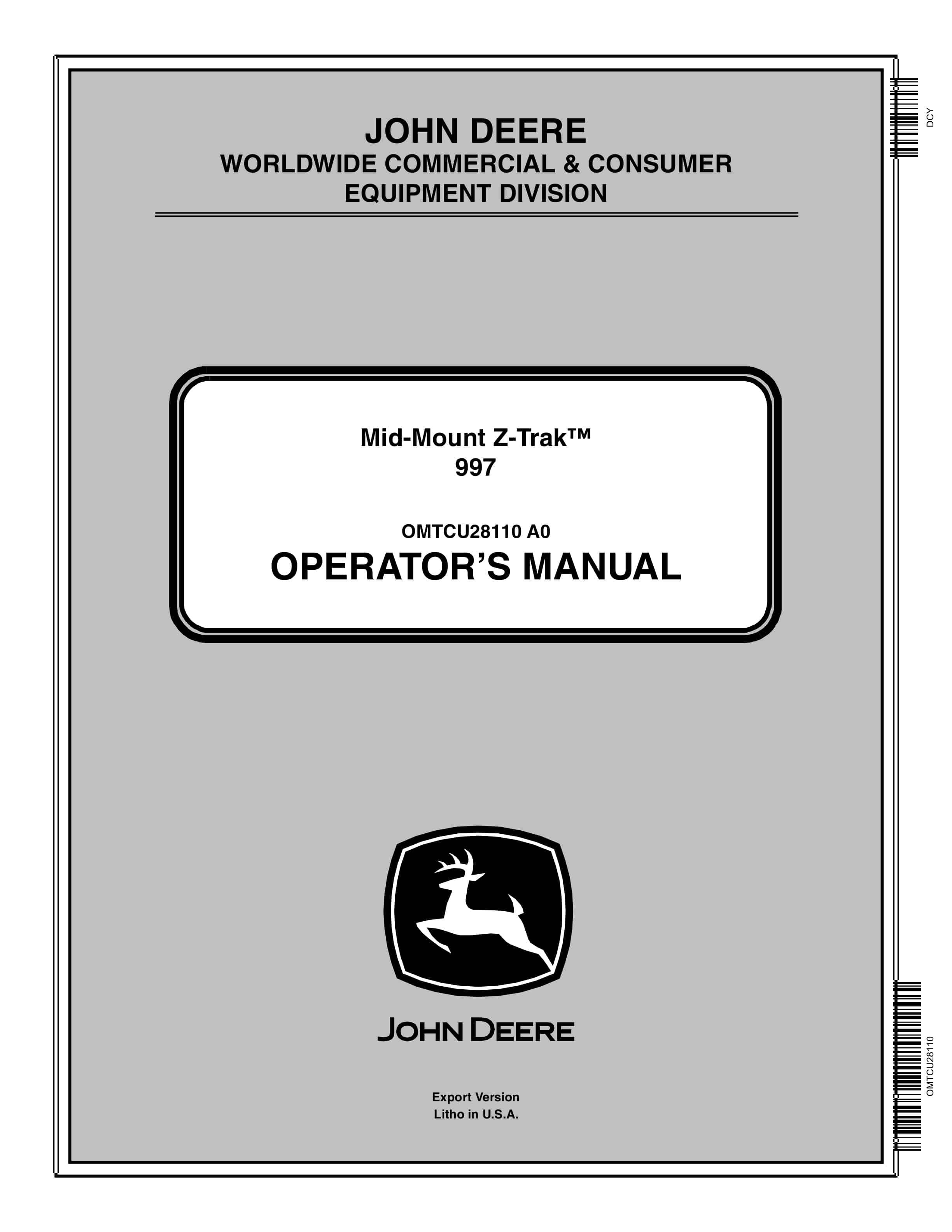John Deere 997 Mid Mount Z Trak Operator Manual OMTCU28110 1