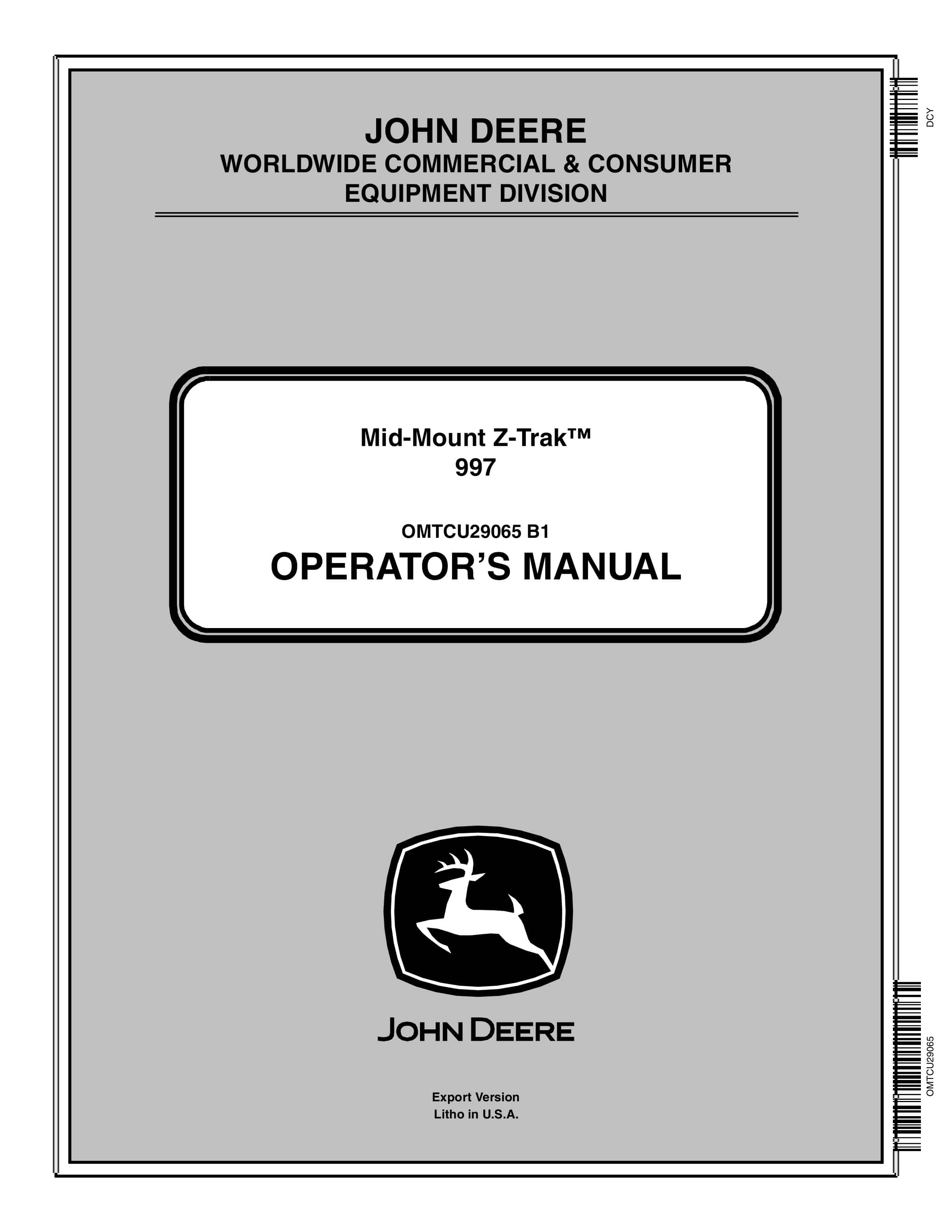 John Deere 997 Mid Mount Z Trak Operator Manual OMTCU29065 1