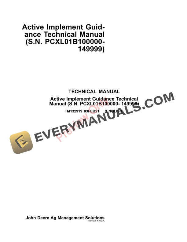 John Deere Active Implement Guidance, (PCXL01B100000-149999) Technical Manual TM132919 03FEB21 PDF