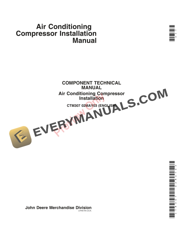 John Deere Air Conditioning Compressor Component Technical Manual CTM307 02MAY03 1