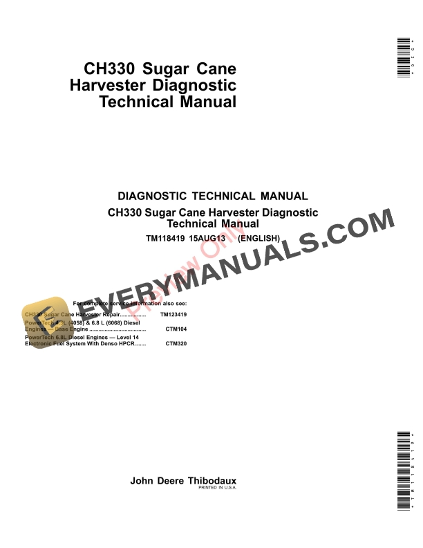 John Deere CH330 Sugar Cane Harvester Technical Manual TM118419 28OCT13 1