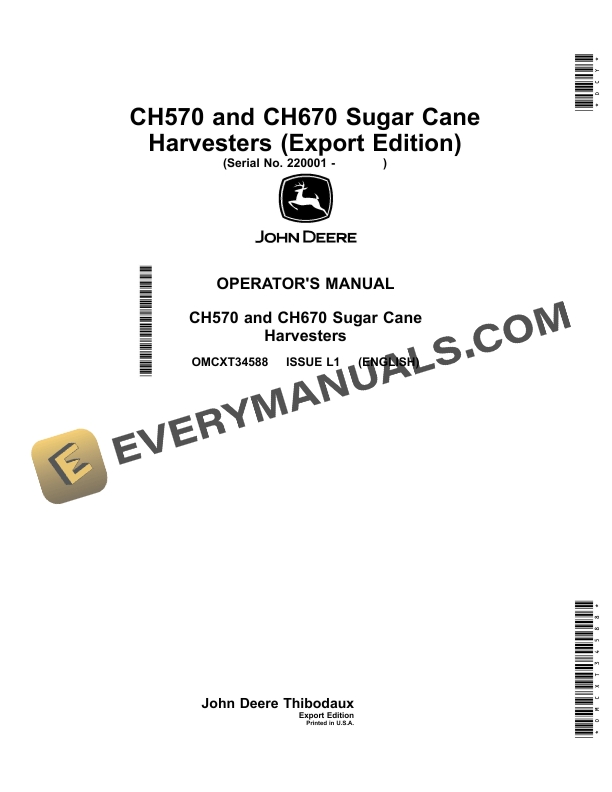 John Deere CH570 and CH670 Sugar Cane Harvesters Operator Manual OMCXT34588 1