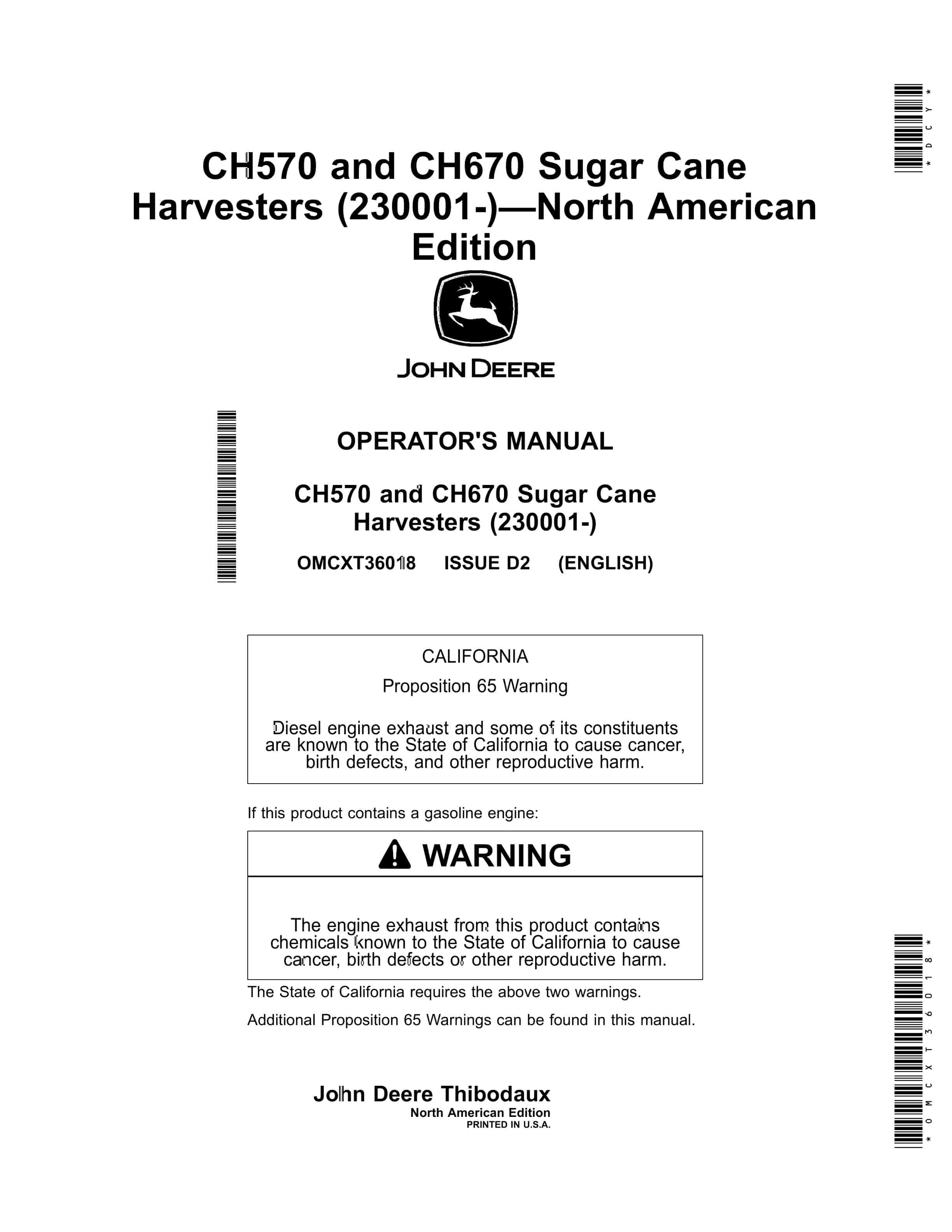 John Deere CH570 and CH670 Sugar Cane Harvesters Operator Manual OMCXT36018 1