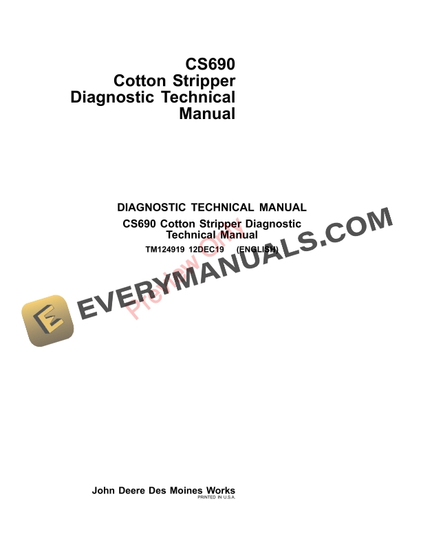 John Deere CS690 Cotton Stripper Diagnostic Technical Manual TM124919 12DEC19
