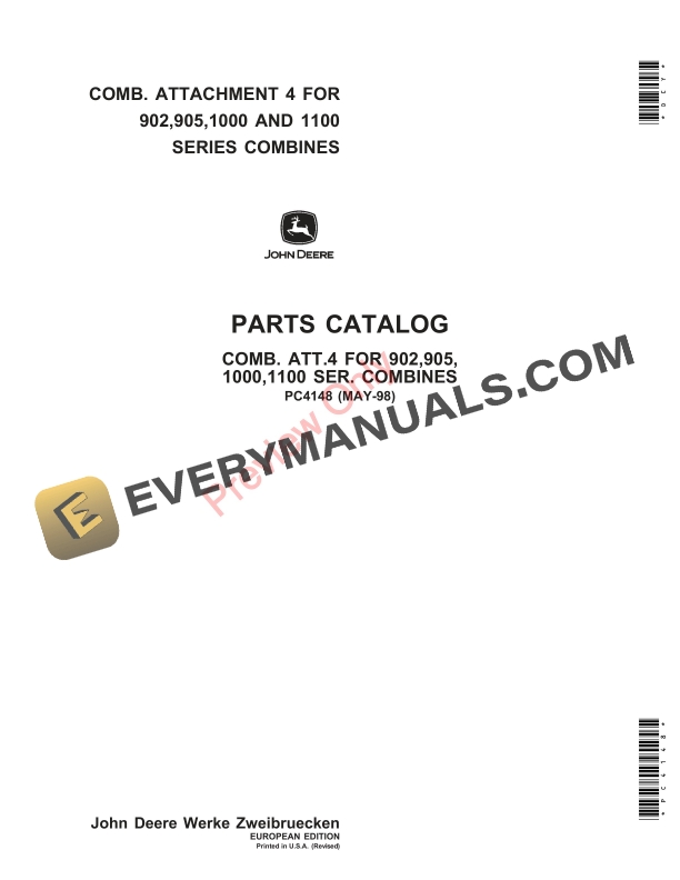 John Deere Comb. Attachment 4 for 902 905 1000 1100 Series Combines Parts Catalog PC4148 01MAY98 1