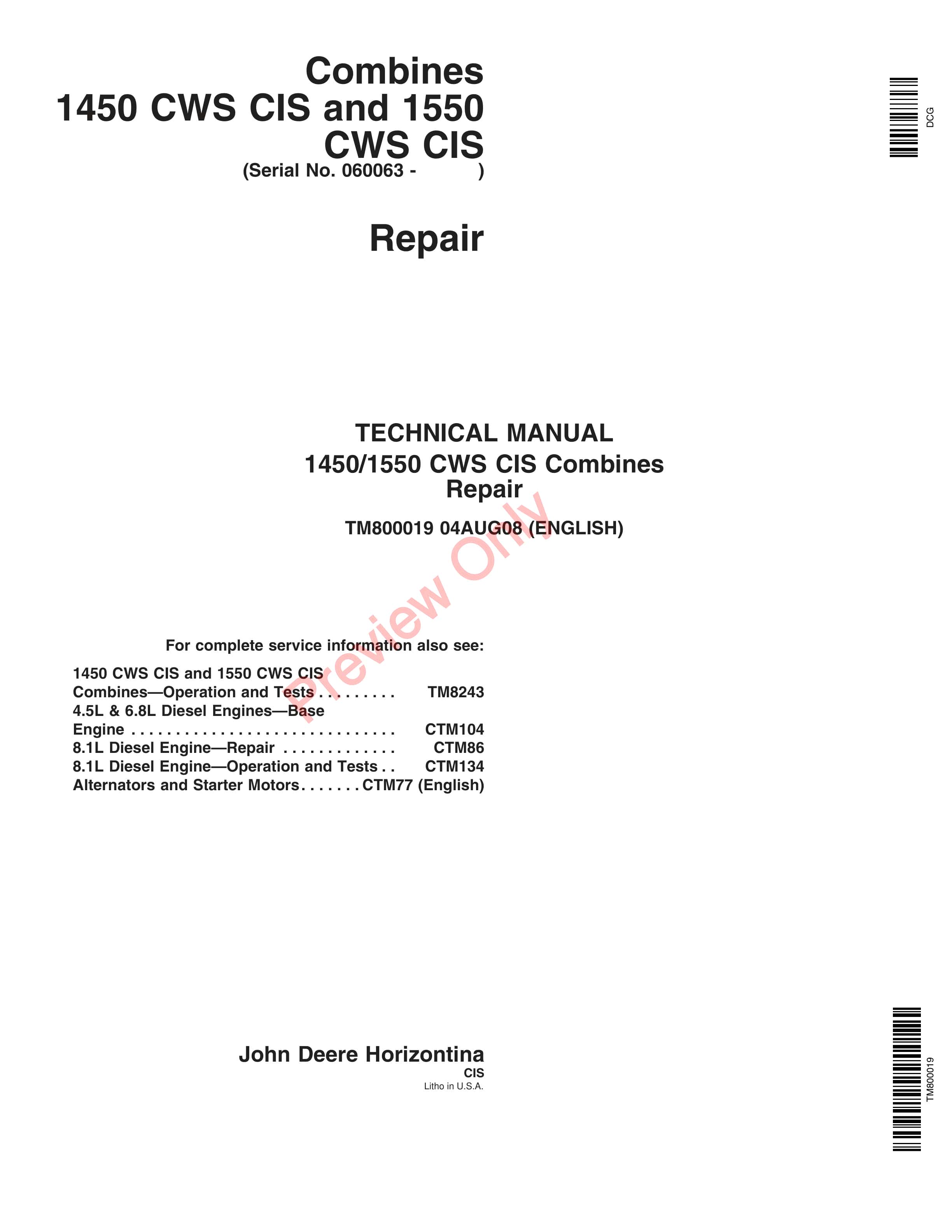 John Deere Combines 1450 CWS CIS and 1550 CWS CIS Technical Manual TM800019 04AUG08 1