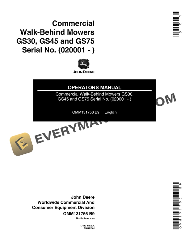 John Deere Commercial Walk Behind Mowers GS30 GS45 and GS75 Serial No. 020001 Operator Manual OMM131756 1