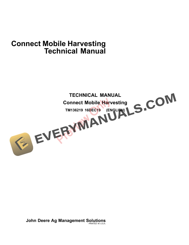 John Deere Connect Mobile Harvesting Technical Manual TM136219 16DEC19