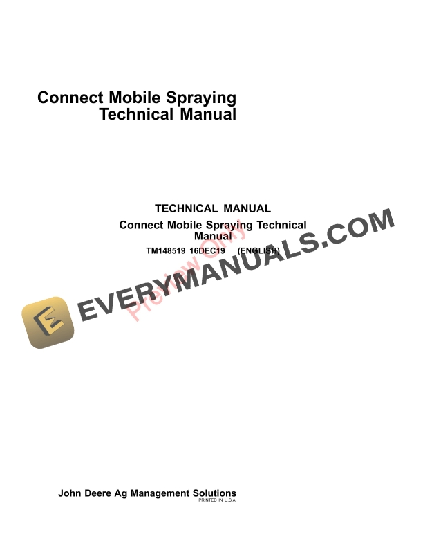 John Deere Connect Mobile Spraying Technical Manual TM148519 16DEC19