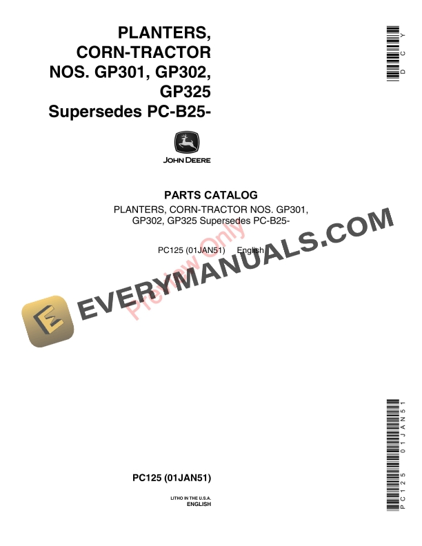 John Deere Corn-Tractor Planters Nos. GP301, GP302, GP325 Parts Catalog PC125 01JAN51