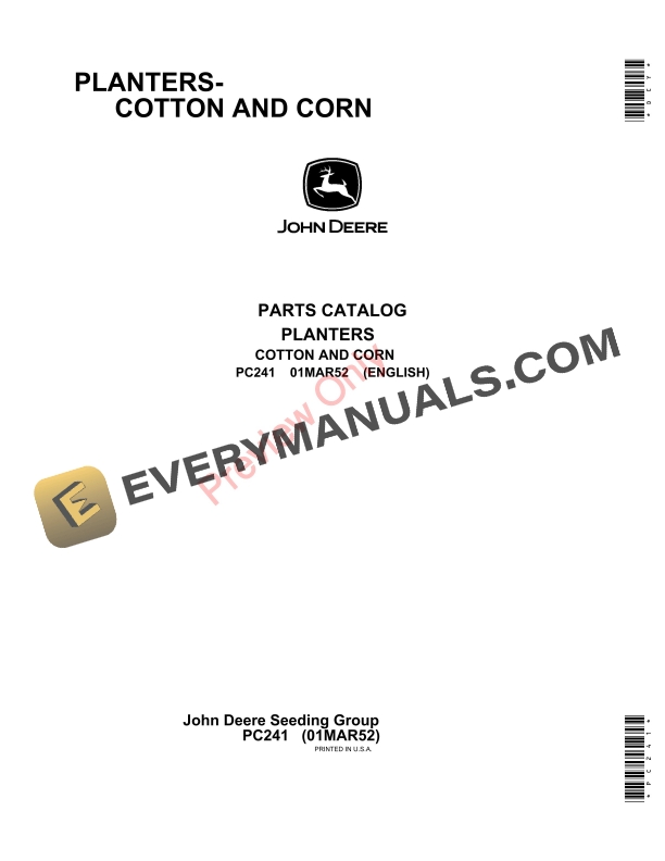 John Deere Cotton and Corn Planters Parts Catalog PC241 01MAR52 1
