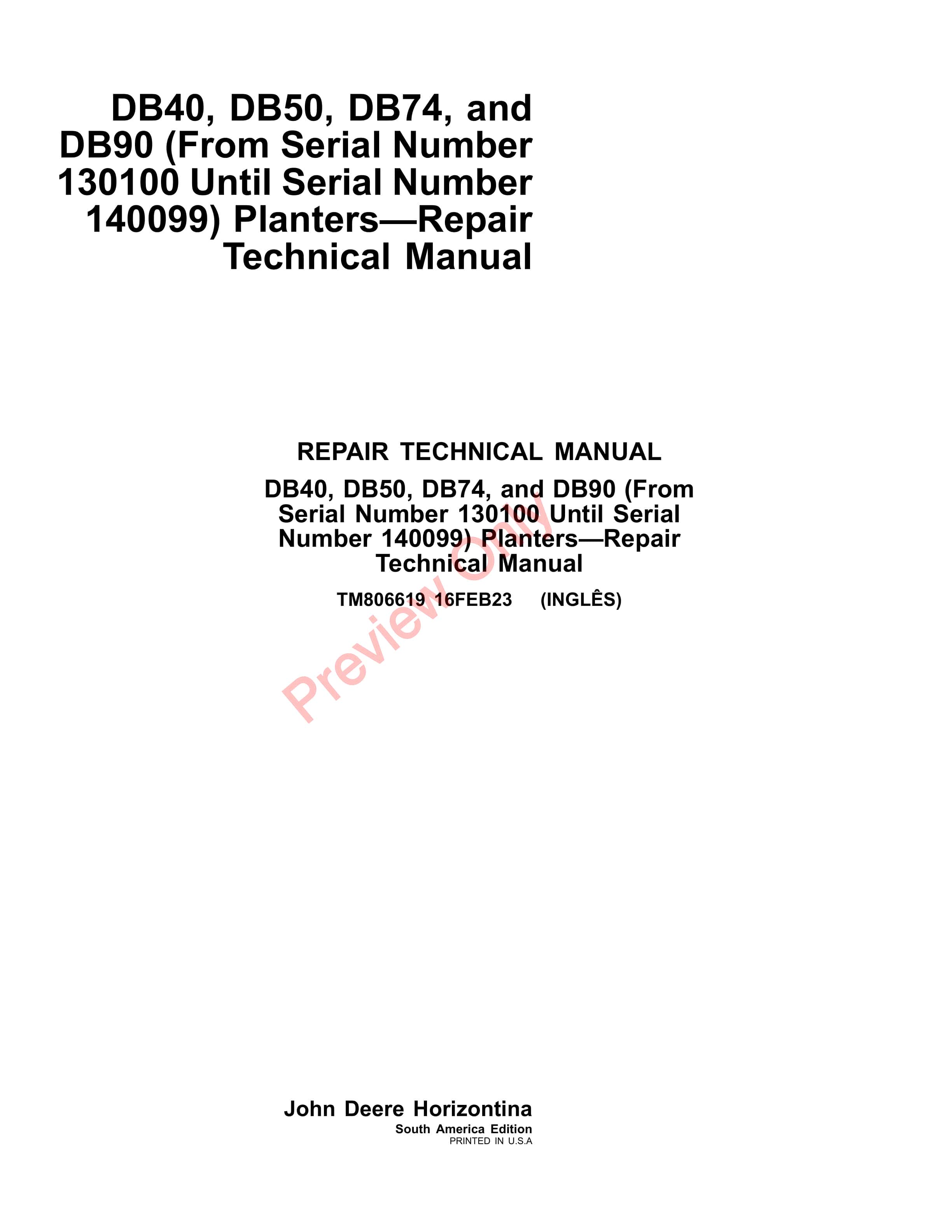 John Deere DB40 DB50 DB74 DB90 Planter 130100 140099 Repair Technical Manual TM806619 16FEB23 1
