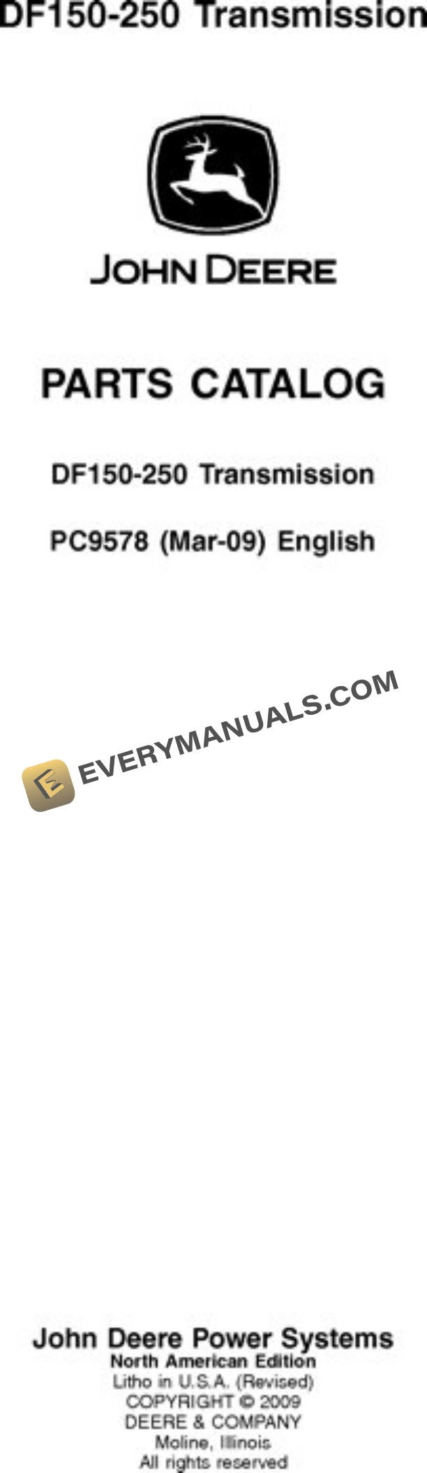 John Deere DF150 DF250 Transmission Parts Catalog PC9578