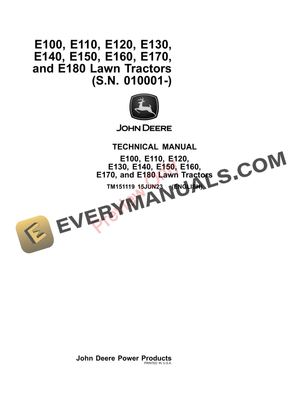 John Deere E100 E110 E120 E130 E140 E150 E160 E170 and E180 Lawn Tractors Technical Manual TM151119 15JUN23 1