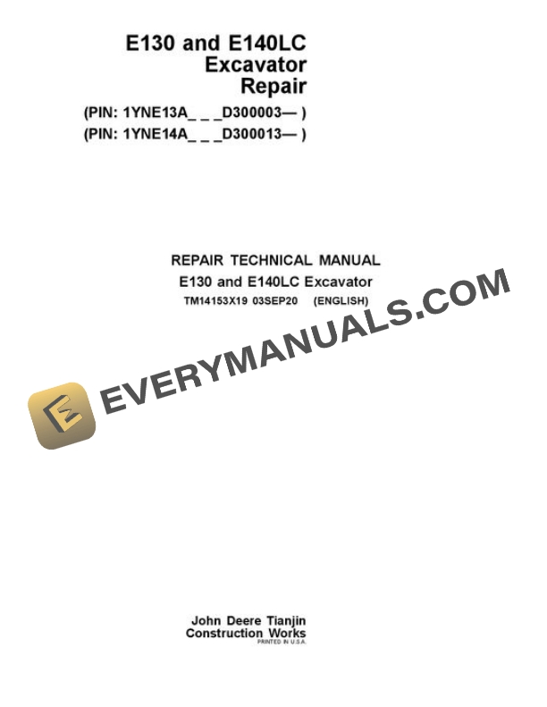 John Deere E140LC E130 Excavator Repair Manual TM14153X19