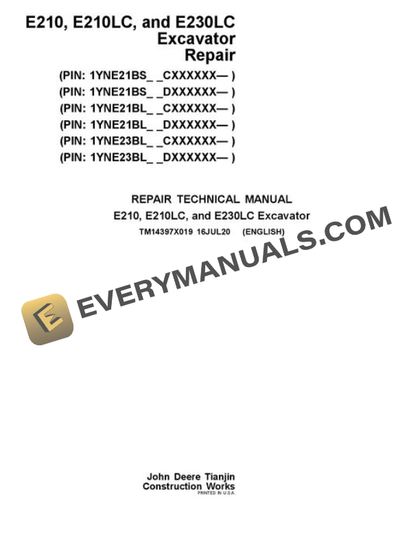 John Deere E210-II E230-II Excavator Repair Manual TM14397X019